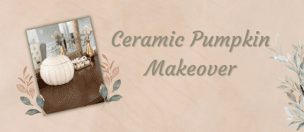 Ceramic Pumpkin Makeover