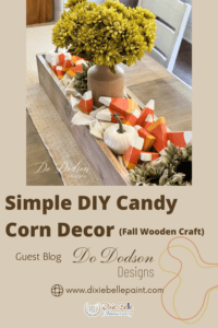 DIY Candy Corn Decor blog Pinterest pin photo