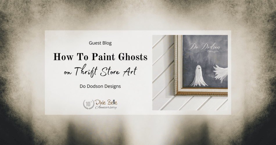 Cover photo for How to Paint Ghosts on Thrift Store Art