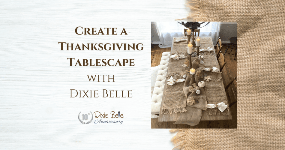 Featured image for Create a Thanksgiving Tablescape blog