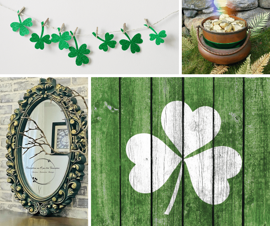 A photo collage of a shamrock garland, a pot of gold; a green and gold painted mirror, and a green painted sign with a white shamrock painted in the center